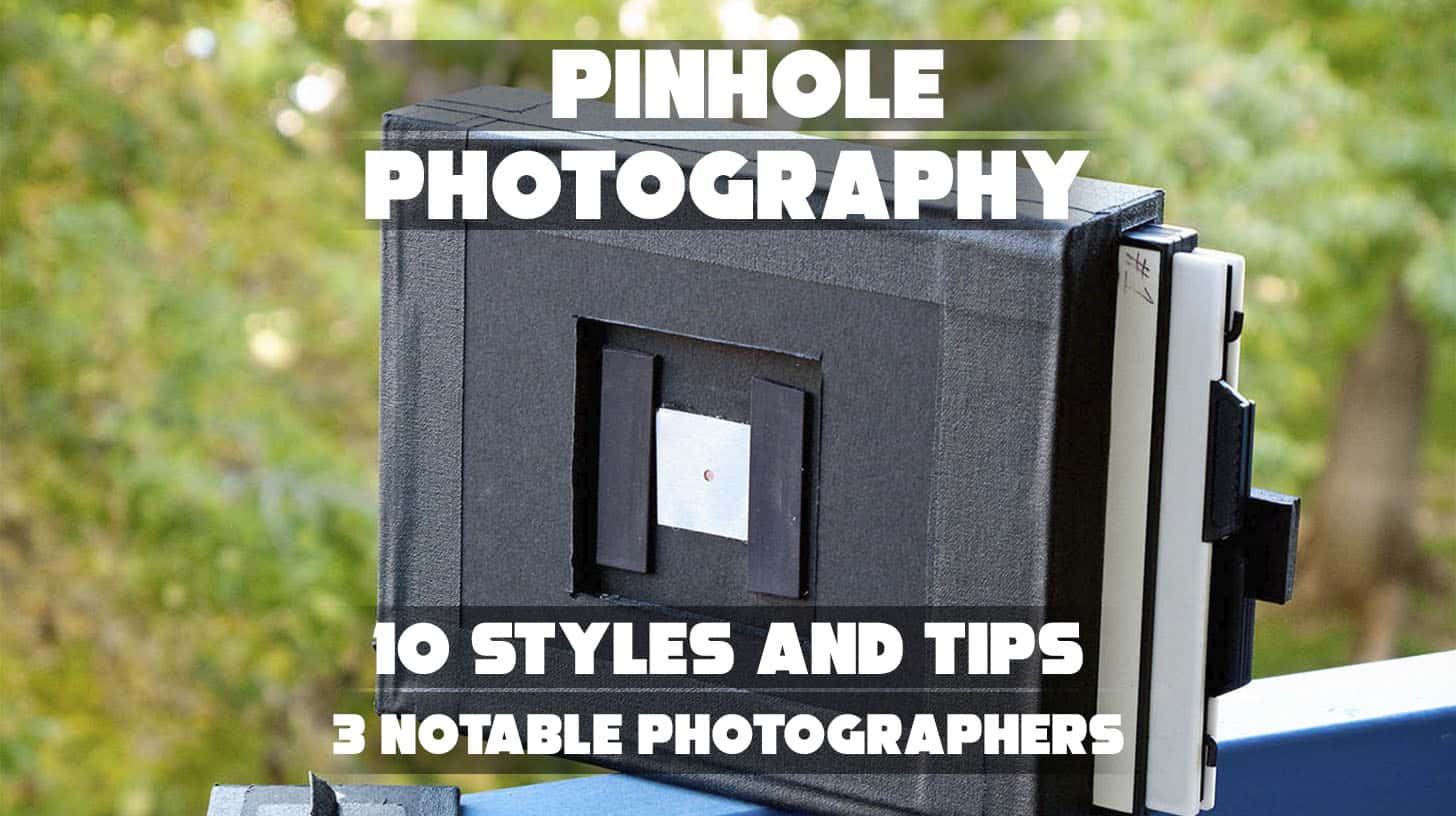pinhole-photography-guide-styles-tips-and-photographers