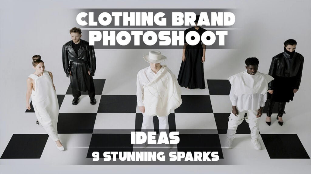Clothing Brand Photoshoot Ideas