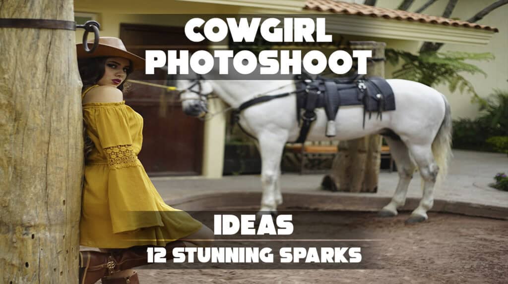 Cowgirl Photoshoot Ideas